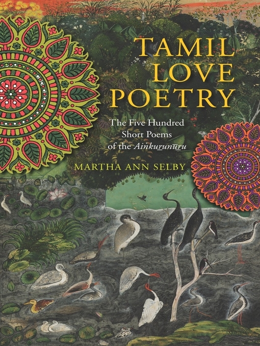Title details for Tamil Love Poetry by Martha Ann Selby - Available